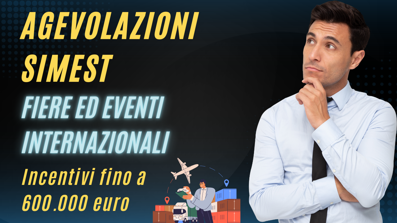 bando/simest-fiere-ed-eventi-internazionali-finanziamenti-agevolati-e-contributi-a-fondo-perduto